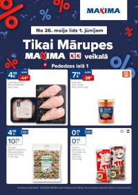 Buklets - MAXIMA - Tikai Mārupe, Pededzes iela 1 (26.05.2026 - 01.06.2026)